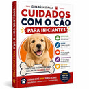Cuidados com o Cão para iniciantes
