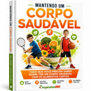 Mantendo um Corpo Saudável